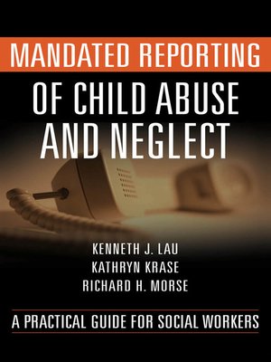 cover image of Mandated Reporting of Child Abuse and Neglect